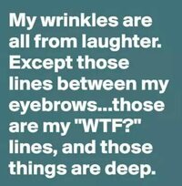 my-wrinkles-from-laughter-lines-between-eyebrows-wtf-deep.jpg